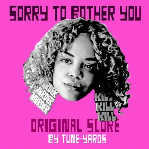 Sorry To Bother You - Tune-Yards (Vinyl) (LD)